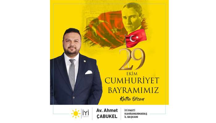 Ahmet Çabukel 29 ekim kutlama mesajı