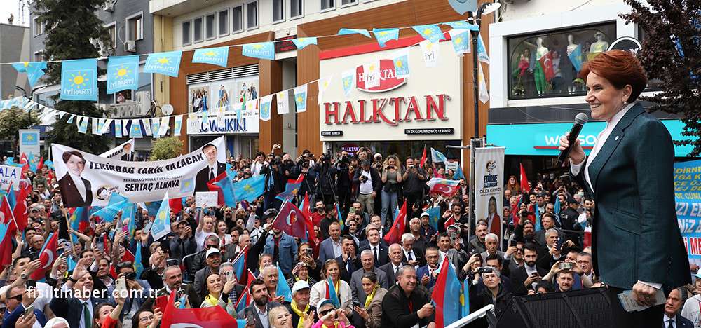 Akşener, ‘’Mavi Gözlü Bozkurt’umuzu Bağrına Basan Edirne…’’