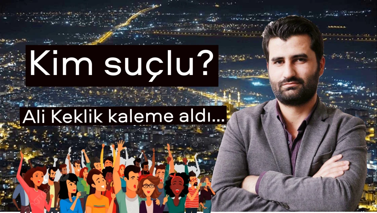 Kim suçlu? 