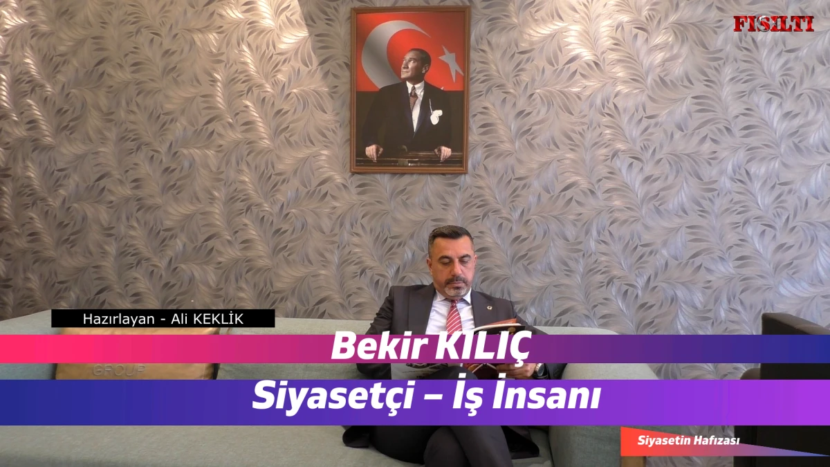Siyasetin Hafızası / Bekir KILI&Ccedil;